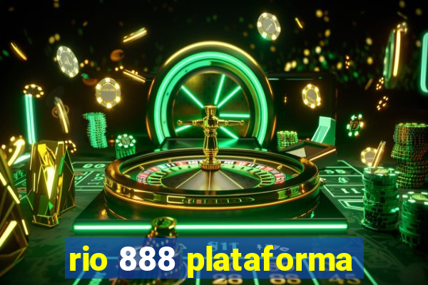 rio 888 plataforma